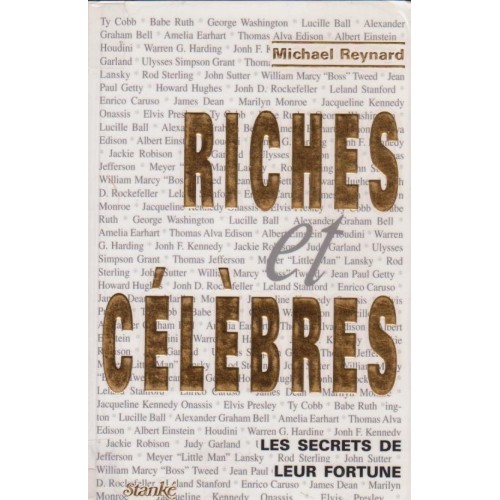 Riches et célèbres  Michael Reynard